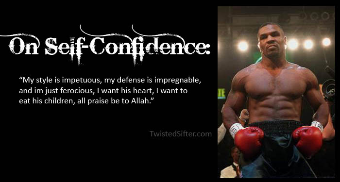 mike tyson quotes on self confidence