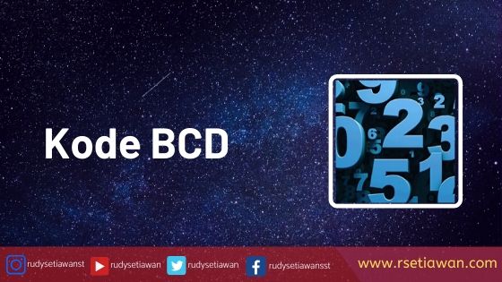 Kode BCD, pengertian dan cara perhitungannya
