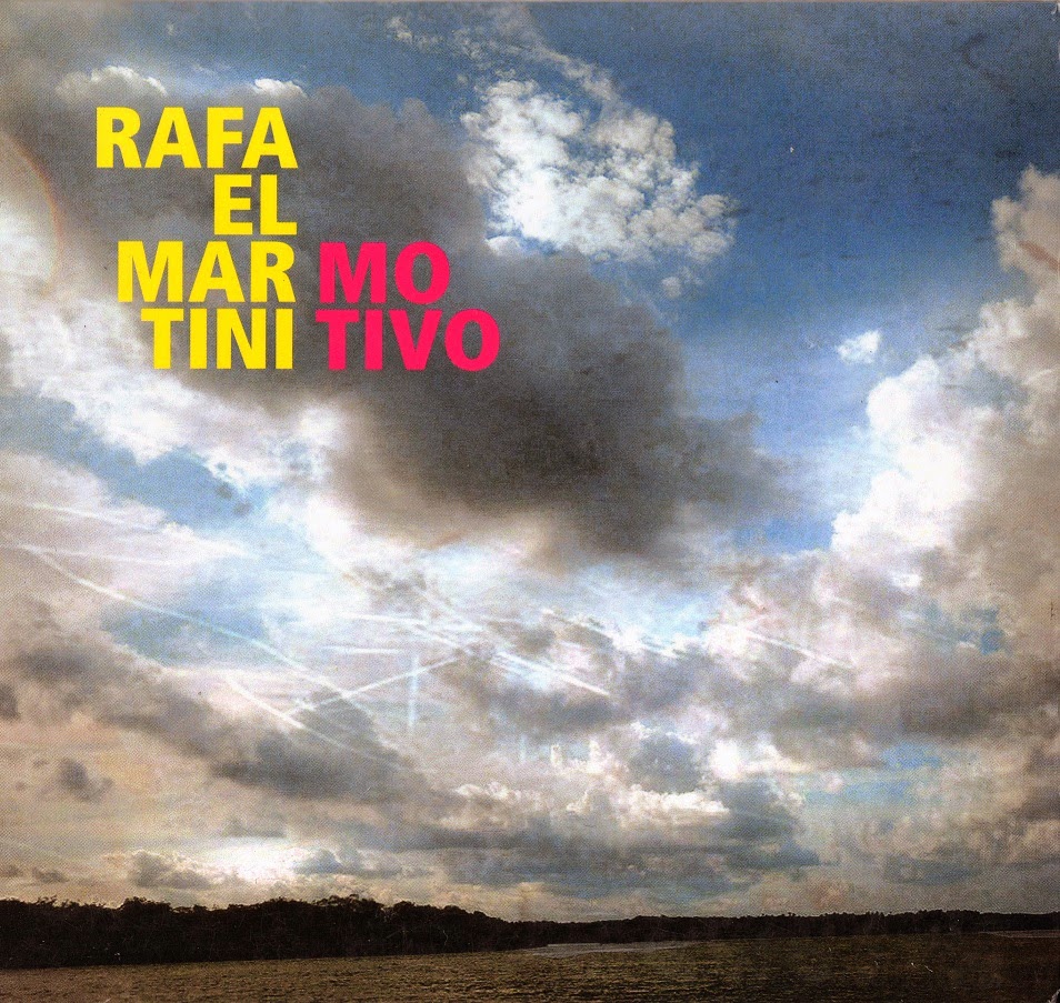 Rafael Martini - 2011 - Motivo  Cover