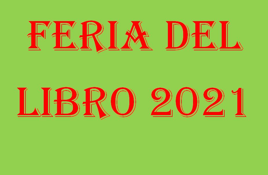 FERIA DEL LIBRO 2021