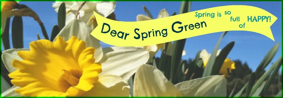 Dear Spring Green