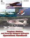 Seaplane, Skiplane, and Float Operation Handbook