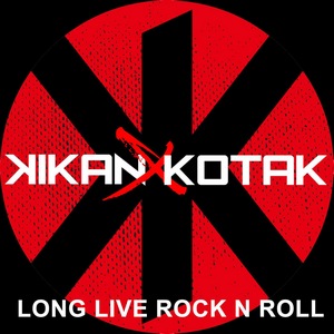 Kikan & Kotak - Long Live Rock N Roll Kikan & Kotak - Long Live Rock N Roll