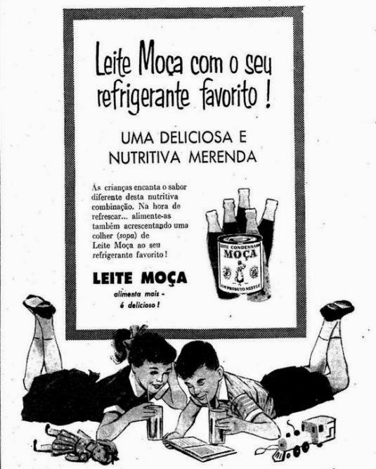 O anúncio de 1957 ensinava como engordar os filhos colocando Leite Moça no refrigerante deles.