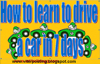 How to learn to drive a car in 7 days