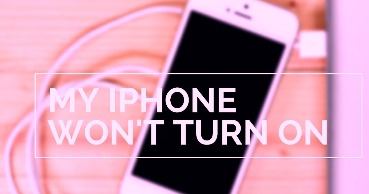 iPhone Wont Turn On After Battery Died Completely Fixed