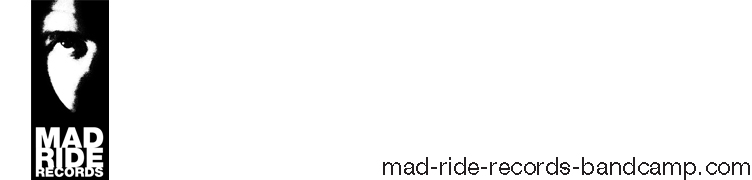 MAD RIDE RECORDS