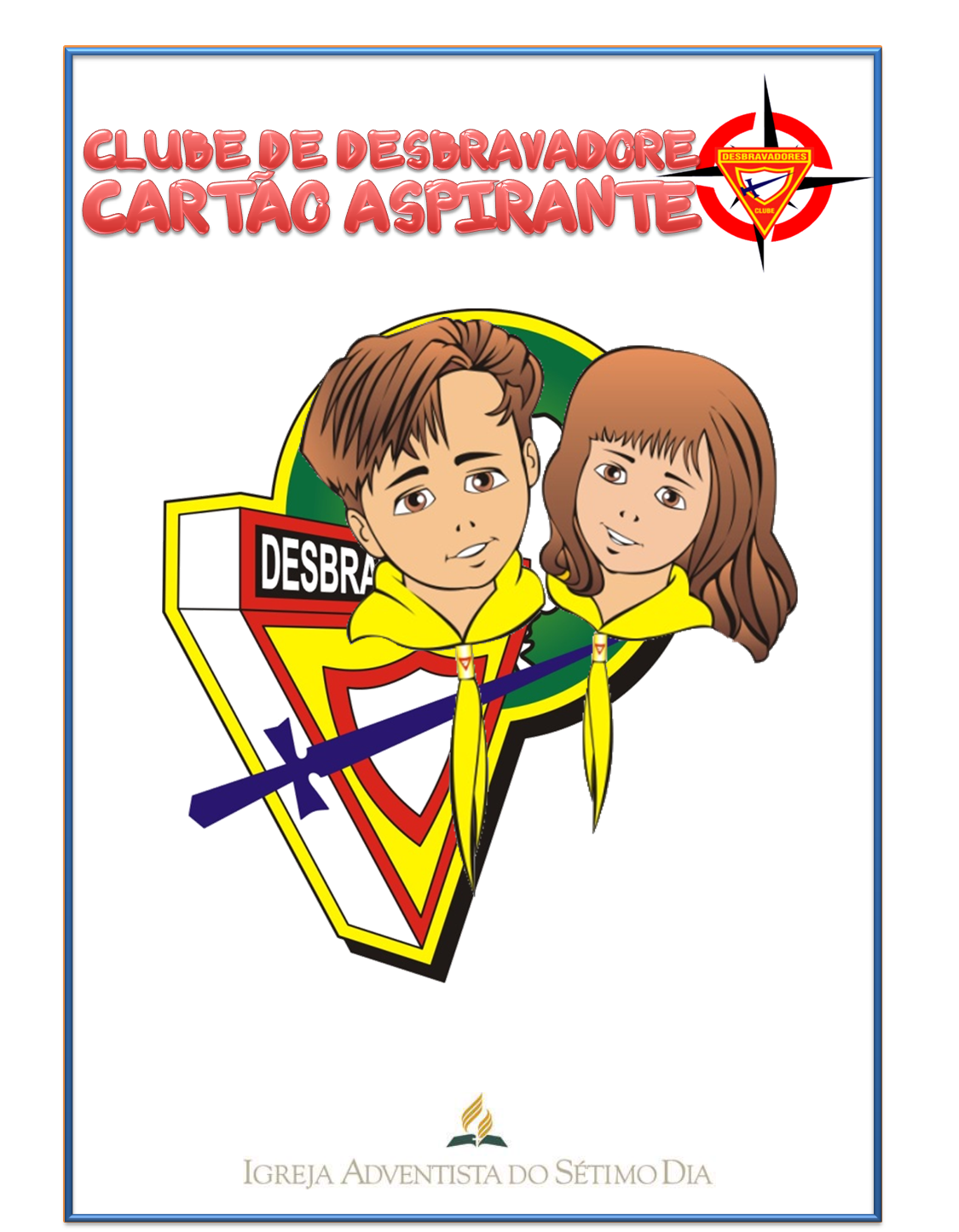 Desbravador ao Extremo Manuais