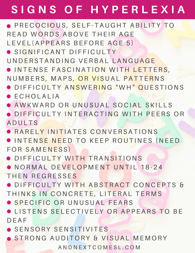What are the signs of hyperlexia? from And Next Comes L