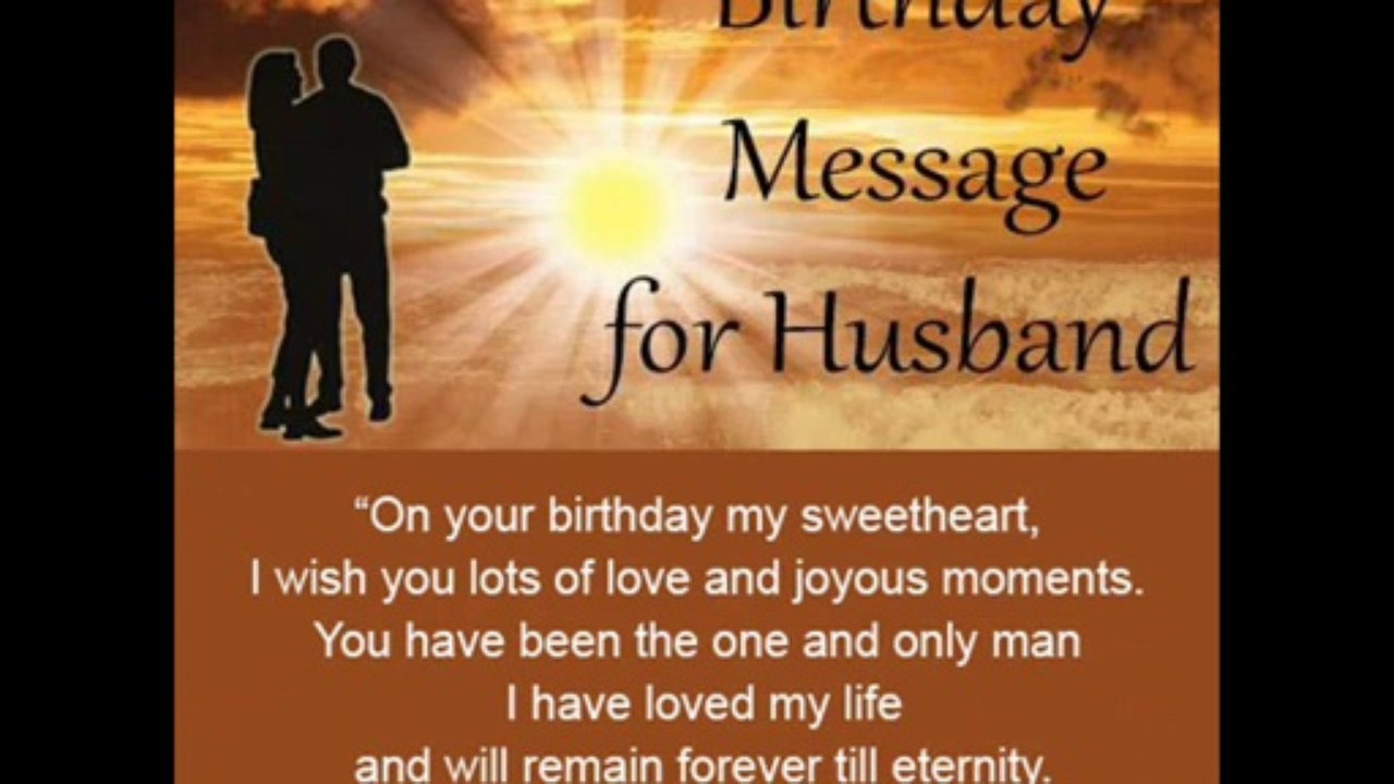 Happy Birthday wishes quotes for husband massage for husband on your birthday my sweetheart