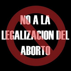 no al aborto ni al vil asesinato de inocentes en el vientre materno,