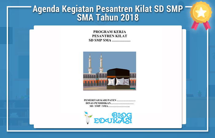 Agenda Kegiatan Pesantren Kilat Sd Smp Sma Tahun 2018 Blog Edukasi