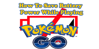 7 Cara Paling Ampuh Untuk Menghemat Baterai Hp Saat Main Pokemon Go