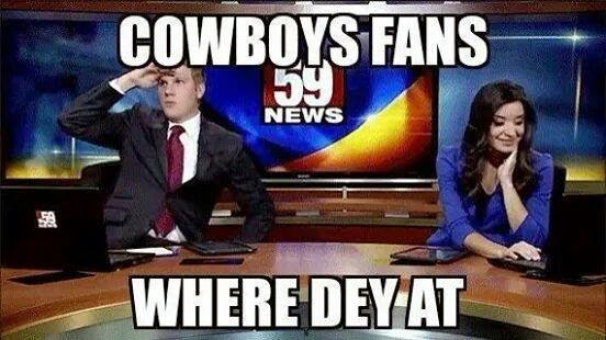 cowboys fans where dey at