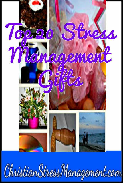 Top 20 Stress Management Gifts