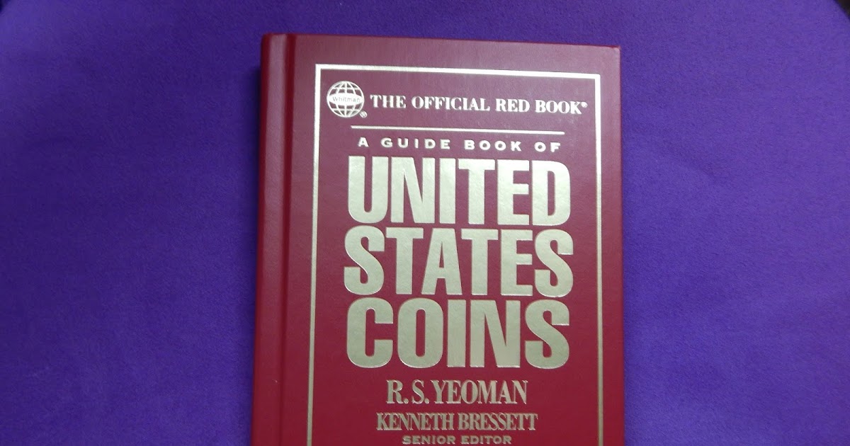 Review The Official Red Book A Guide Of United States Coins 69th