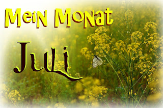 Mein Monat Juli 2016