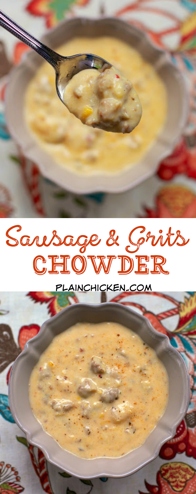 Sausage & Grits Chowder Plain Chicken®