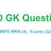 5000 GK General knowledge Questions Pdf download for SSC, BANK and RRB Exams