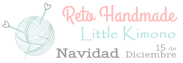 Reto handmade Little Kimono diciembre: NAVIDAD.