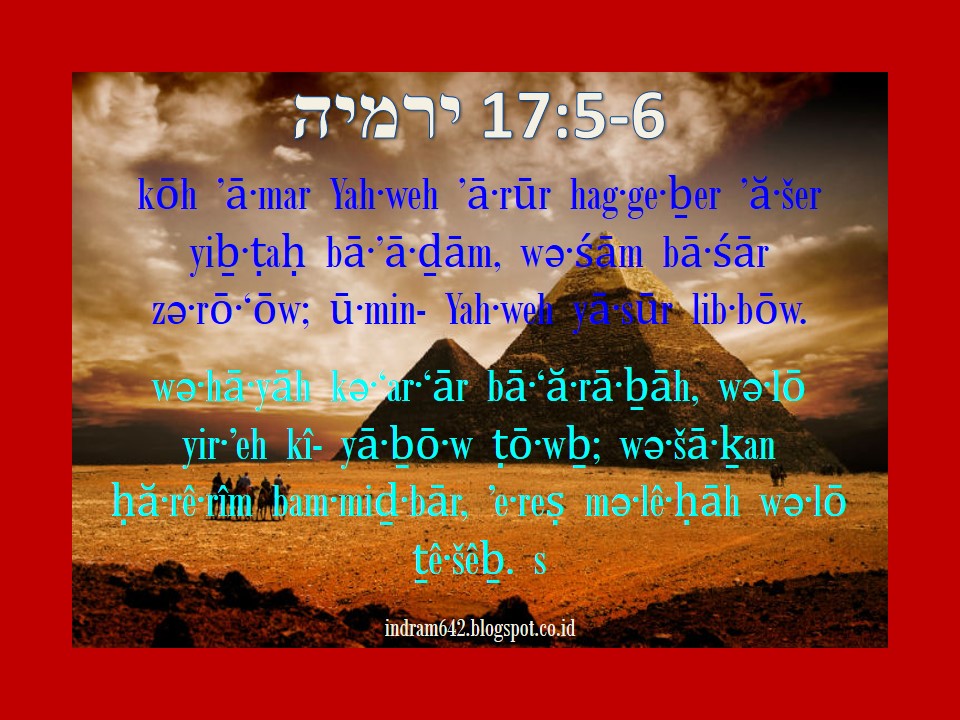 SENI MENULIS ISI HATI TUHAN : Yeremia 17:5-6 ; Jeremiah 17:5-6