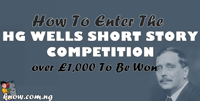 How To Enter The HG Wells Short Story Competition How To Enter The HG Wells Short Story Competition