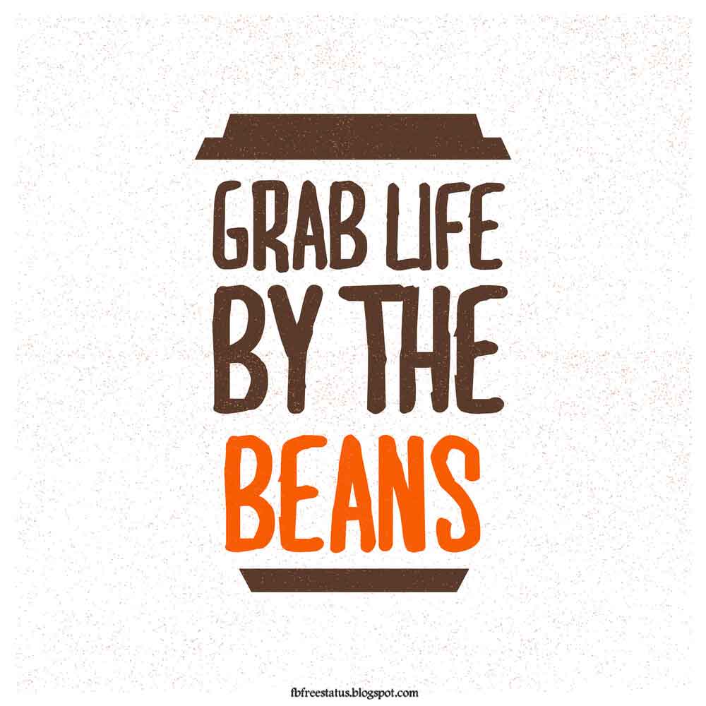 30 Coffee Quotes That Will Brighten Your Mood