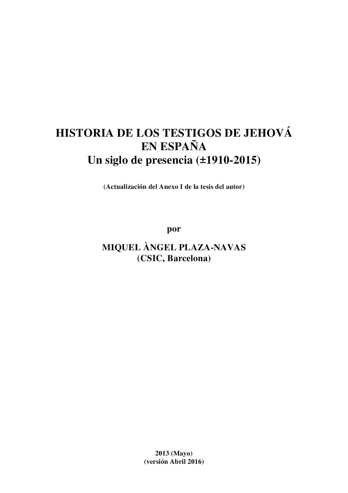 Historia TJ España