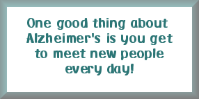 <b>Seriously, click to check out the Alzheimer website!</b>