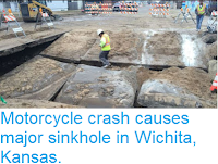 http://sciencythoughts.blogspot.co.uk/2017/01/motorcycle-crash-causes-major-sinkhole.html