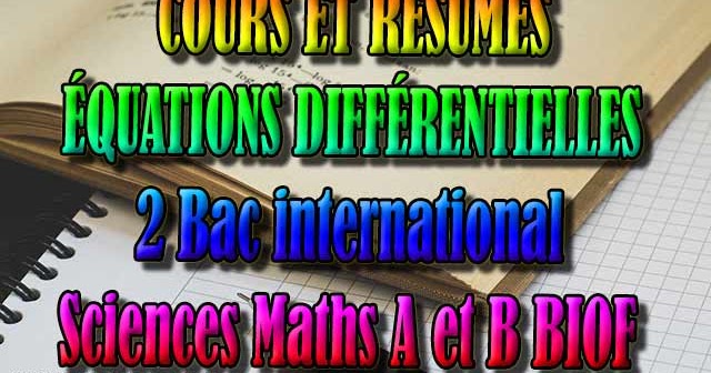 2 BAC SCIENCES MATHS BIOF: COURS ET RÉSUMES DE ÉQUATIONS ...