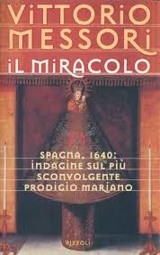Il miracolo di Vittorio Messori
