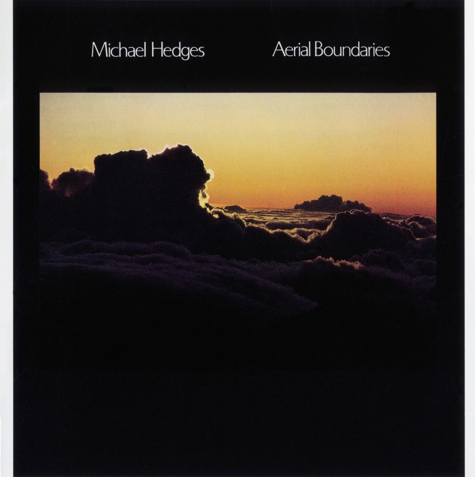 Michael Hedges Aerial Boundaires (1984)