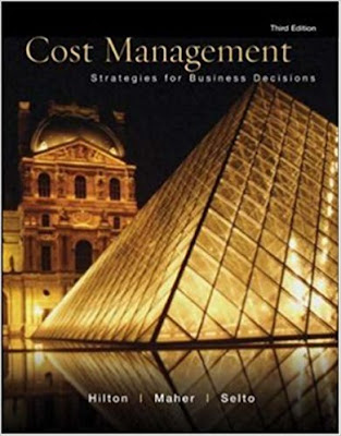 Cost Management: Strategies for Business Decision Cost Management: Strategies for Business Decision