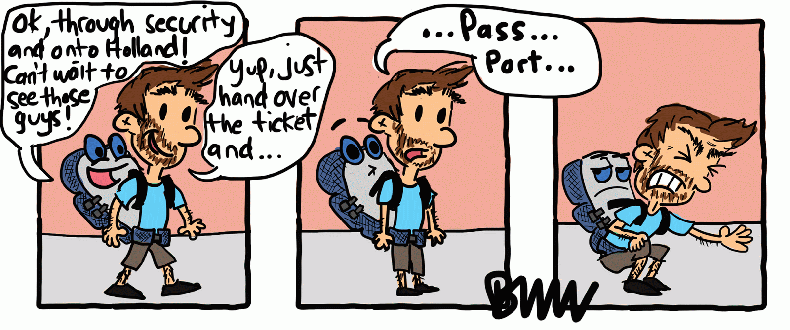 B.W. on Tour Premature Evacuation.