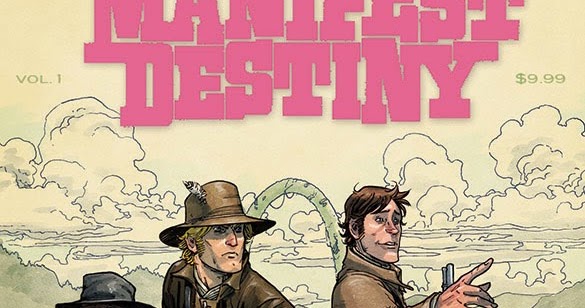 Manifest Destiny The Lewis & Clark Musical Adventure Slap Bookleather: Manifest Destiny- Lewis & Clark & Monsters