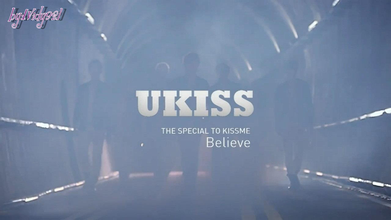 K-Pop House's: lirik U KISS - Believe