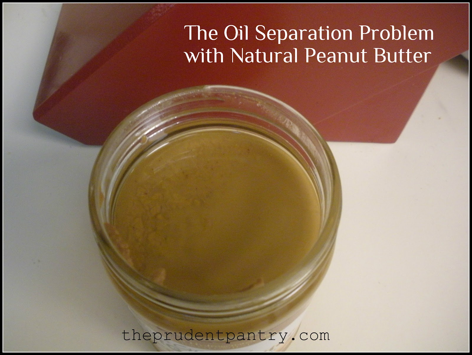 The Prudent Pantry How to Mix Natual Peanut Butter