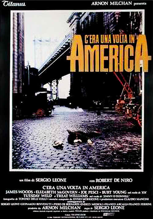 C'era una volta un film C'era una volta in America (versione restaurata) di Sergio Leone C'era una volta un film C'era una volta in America (versione restaurata) di Sergio Leone