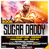 Book Flyer: Sugar Daddy Flyer Designed By Dangles Graphics (DanglesGfx) Call/WhatsApp: +233246141226