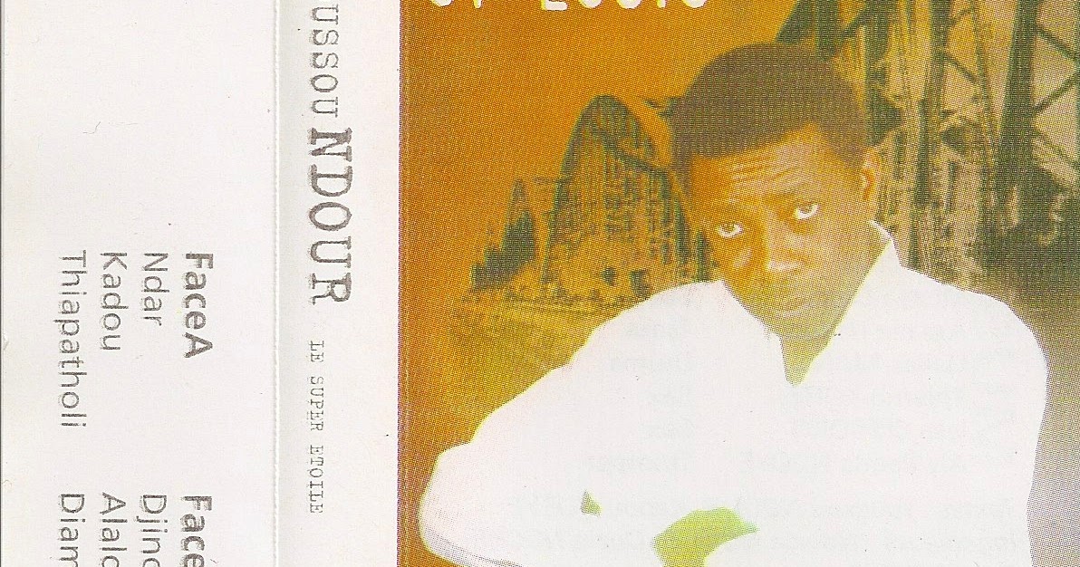 Youssou N Dour St Louis N Dour Aduna Blog: Youssou Ndour & Le Super Etoile - St-Louis