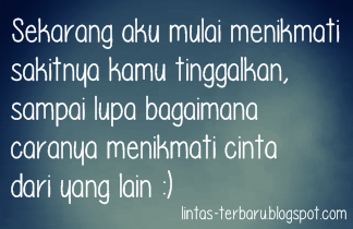 Gambar Kata Kata Romantis untuk Mantan Pacar Gambar Kata Kata Romantis untuk Mantan Pacar