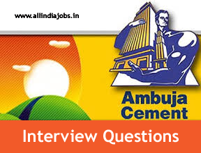Ambuja Cements Limited Interview Questions For Freshers And Experienced
