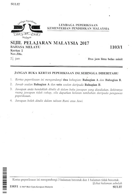Laman Bahasa Melayu SPM SOALAN KERTAS BAHASA MELAYU KERTAS 1, BAHAGIAN