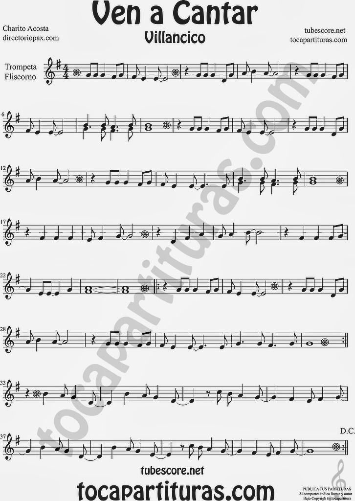 Ven a Cantar Partitura para Trompeta y Fliscorno Sheet Music for Trumpet and Flugelhorn Music Scores