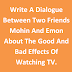 Write A Dialogue Between Two Friends Mohin And Emon About The Good And Bad Effects Of Watching TV.
