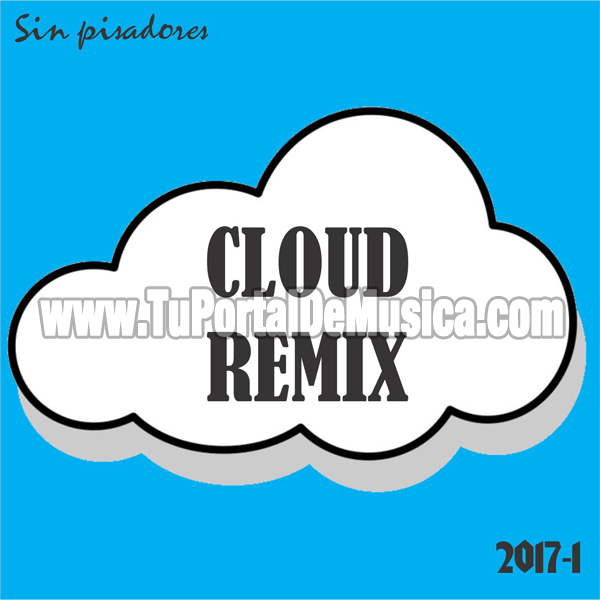 Cloud RMX Volumen 1 (2017) Cloud RMX Volumen 1 (2017)