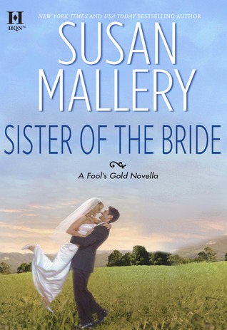 Review: Sister of the Bride by Susan Mallery
