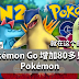 Pokemon Go 增加80多只新Pokemon!还有新功能!是时候玩回了!