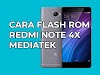Tutorial Flash ROM Xiaomi Redmi Note 4X MediaTek
